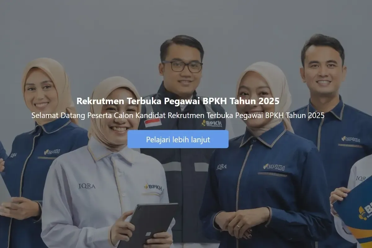 Rekrutmen BPKH 2025: Formasi, Syarat, Cara Daftar & Jadwal