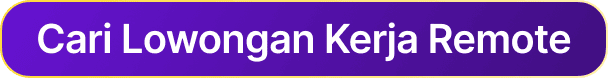 button cari lowongan kerja remote.png