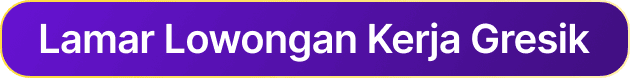 button lamar lowongan kerja gresik.png